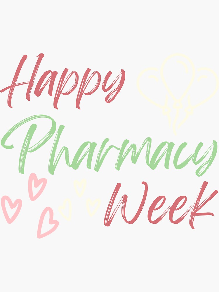 "happy pharmacy week" Sticker for Sale by HeyNiceShirt Redbubble