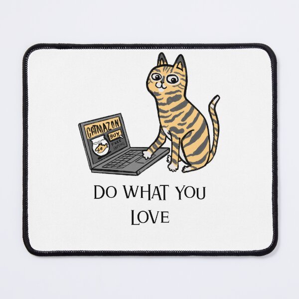 Item preview, Do What You Love Cat Style! designed and sold by InspiredForever.