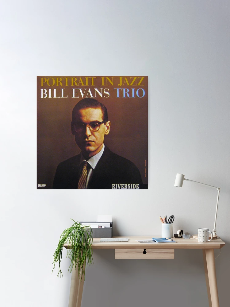 Bill Evans Trio - Portrait in Jazz (1960) | Poster