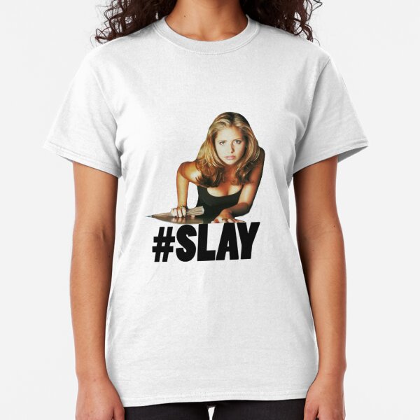 #SLAY - Buffy the Vampire Slayer Classic T-Shirt