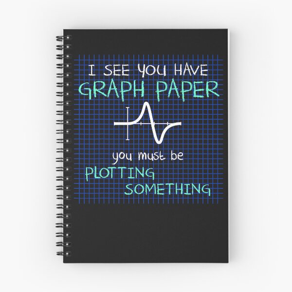 Item preview, I See You Have Graph Paper Math Teacher Pun Jokes  designed and sold by zorinaabzs143.