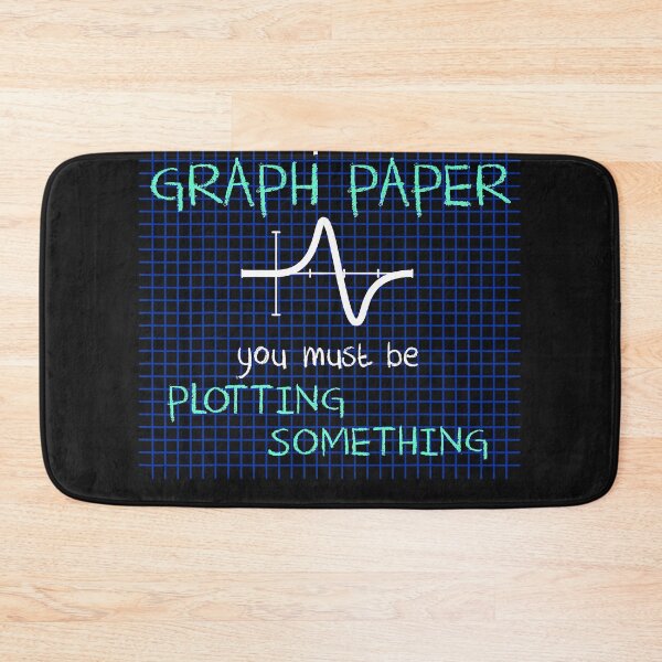 Item preview, I See You Have Graph Paper Math Teacher Pun Jokes  designed and sold by zorinaabzs143.