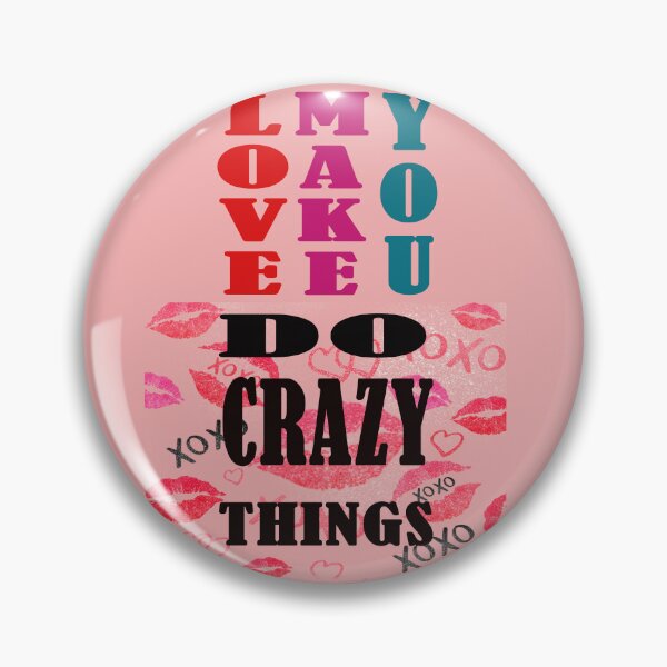 Item preview, Love make you ,do crazy things designed and sold by KkCreationas.