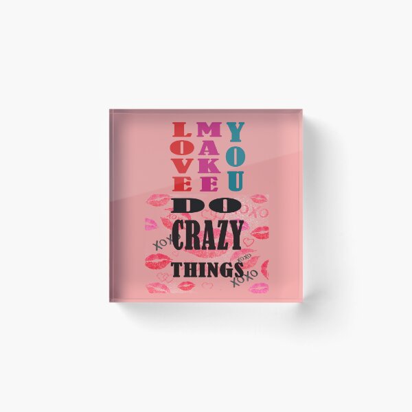 Item preview, Love make you ,do crazy things designed and sold by KkCreationas.