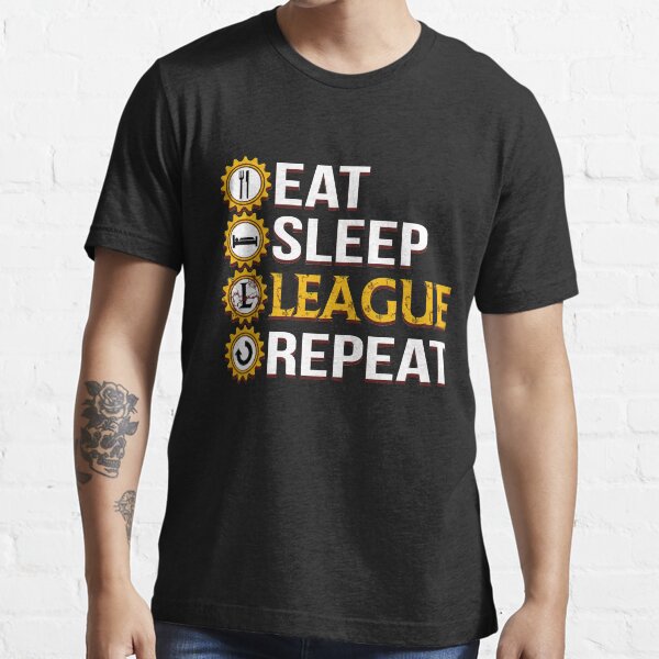 League Of Legends Eat Sleep League Repeat Funny Gifts Essential T-Shirt