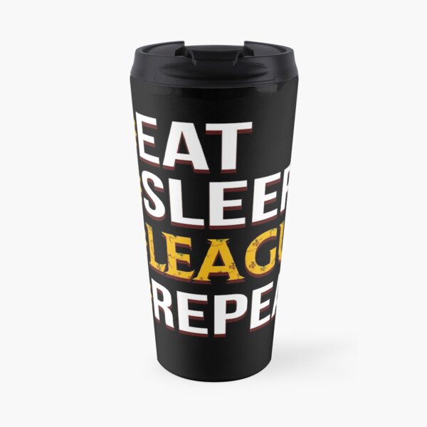 League Of Legends Eat Sleep League Repetir regalos divertidos Taza de viaje