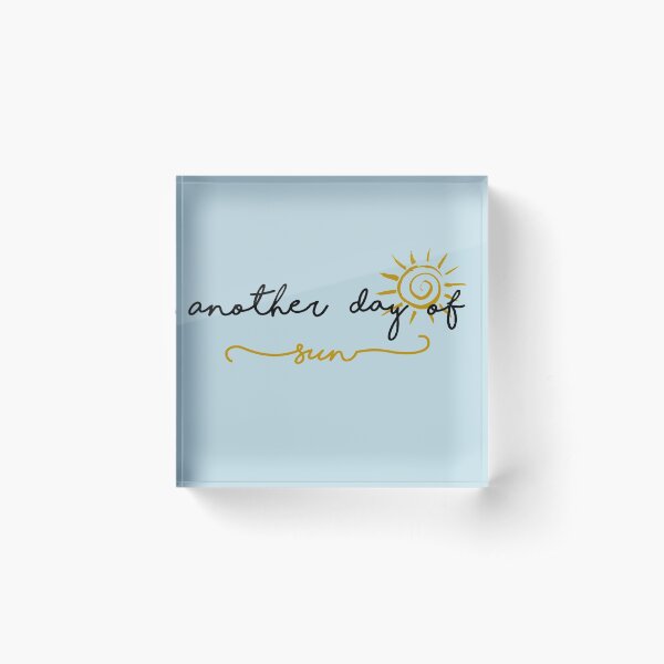 Item preview, Another Day of Sun designed and sold by Keziah28.