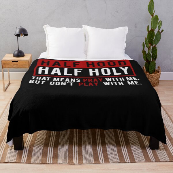 Artikelvorschau, Half Hood Half Holy - das heißt bete mit mir lustig entworfen und verkauft von katieschunk.
