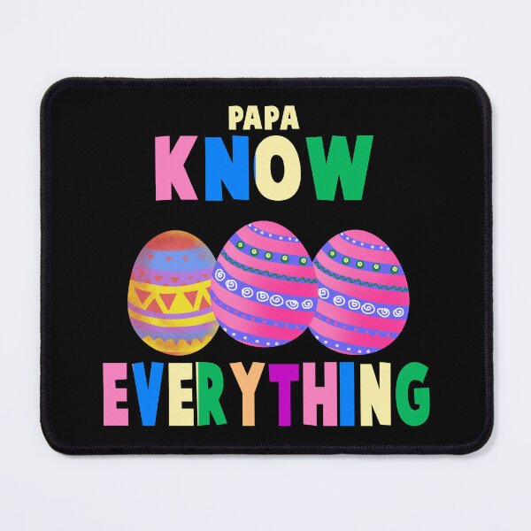 Item preview, Funny Egg Color Papa Know Everything designed and sold by ryanbourland.