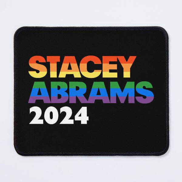 Item preview, Stacey Abrams 2026 LGBT Rainbow Design: Stacy Abrams For President designed and sold by YikesForever.