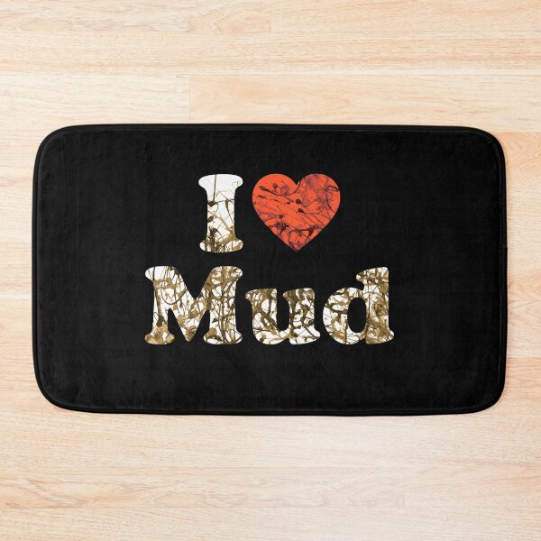 Item preview, I Love Mud Tough Mudder Trail Running Marathon and Hiking designed and sold by BOBSMITHHHHH.