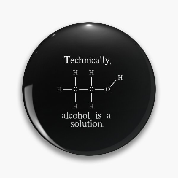Item preview, Technically Alcohol is a Solution Funny Nerd Beer Chemistry designed and sold by Charlesshc.