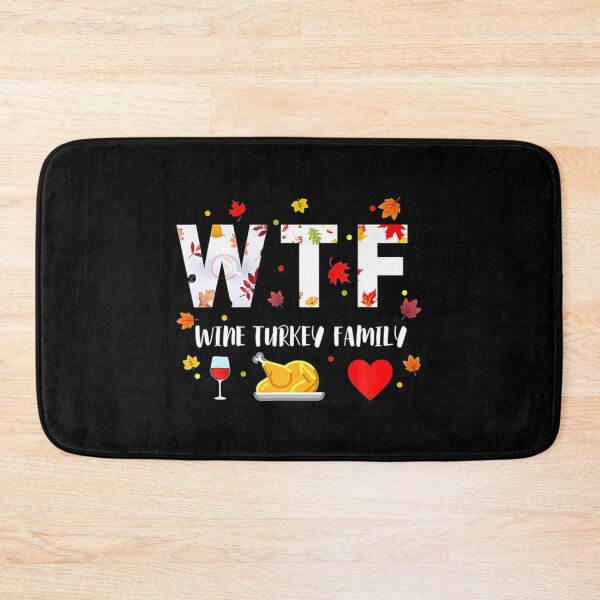 Item preview, WTF Wine Turkey Family Shirt Funny Thanksgiving Day   designed and sold by MyLinenStyle.