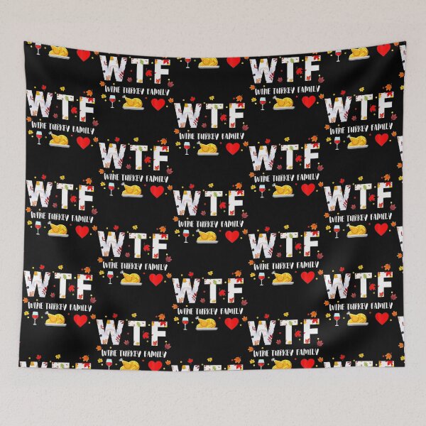 Item preview, WTF Wine Turkey Family Shirt Funny Thanksgiving Day   designed and sold by MyLinenStyle.