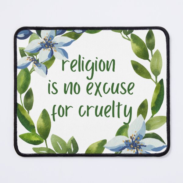 Item preview, Religion Is No Excuse For Cruelty - Watercolor Wreath & Flowers designed and sold by SayWhatYouFeel.