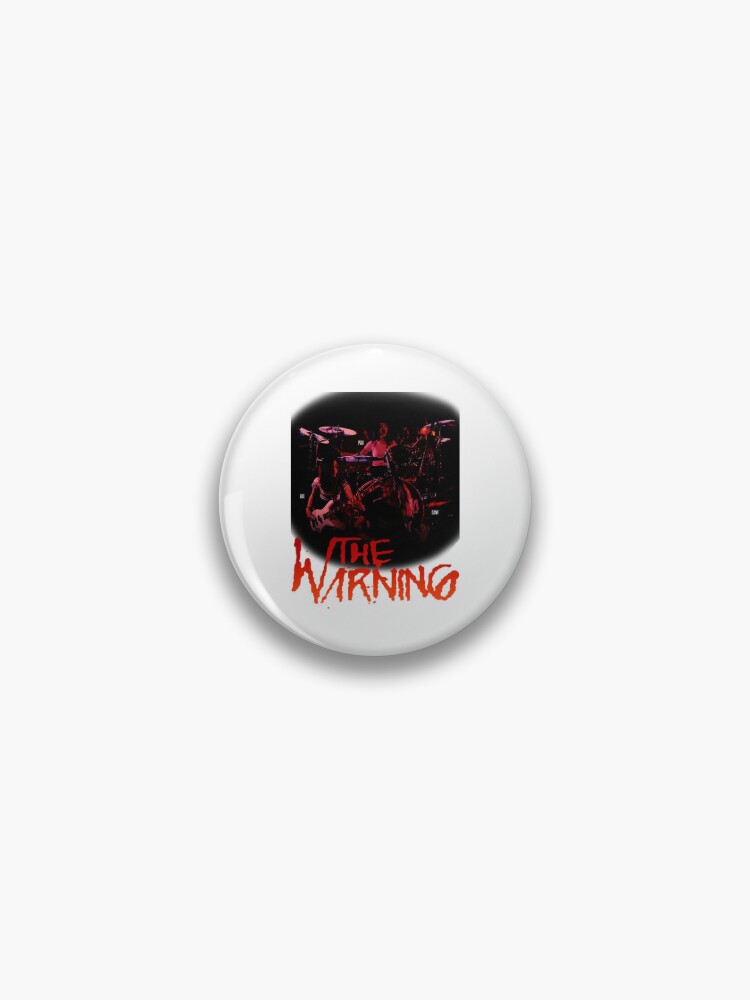 The Warning Band is a rock band Our New Collection  Pin for Sale by  MaximusDavis191