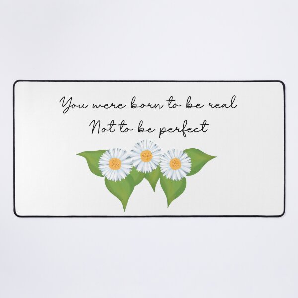 Item preview, You were born to be real designed and sold by RandiMullins.