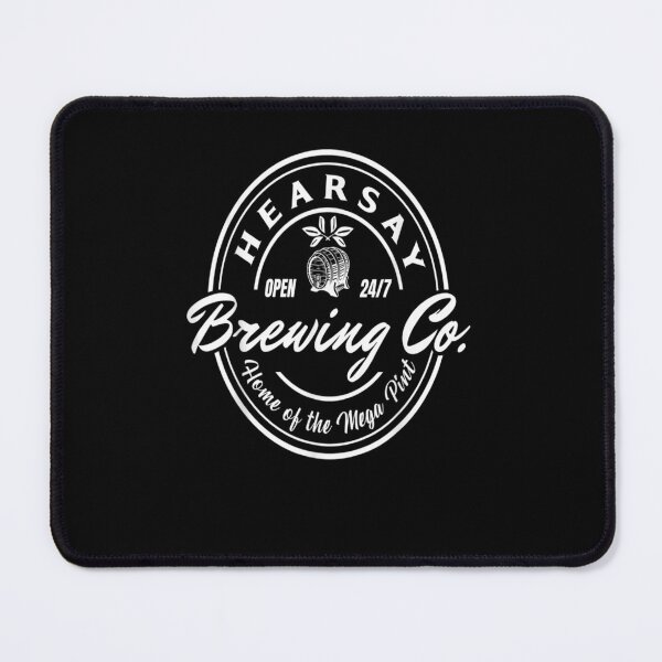 Item preview, Hearsay Brewing Co Home Of The Mega Pint That’s Hearsay designed and sold by marymc curdy ⭐⭐⭐⭐⭐.