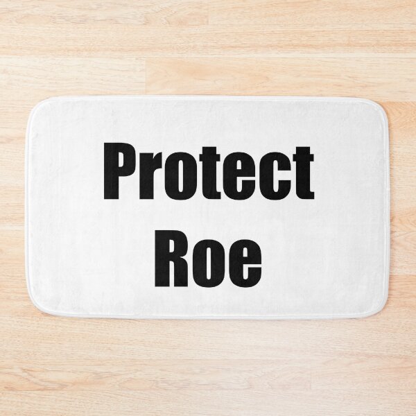 Item preview, Protect Roe 1973 designed and sold by BookwormSticker.