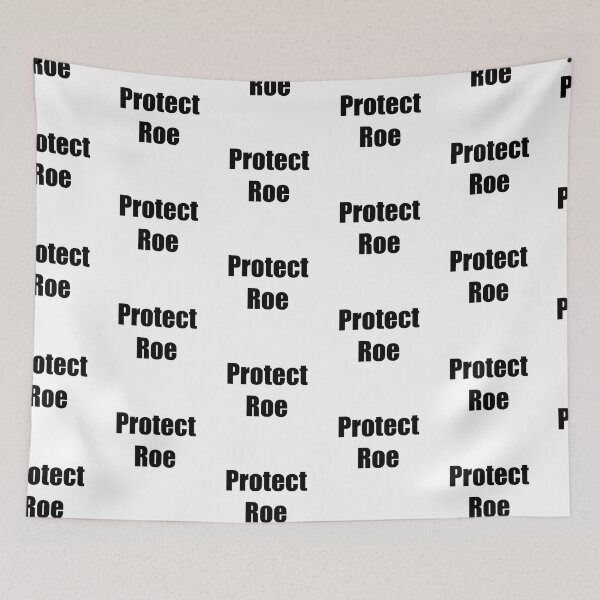 Item preview, Protect Roe 1973 designed and sold by BookwormSticker.