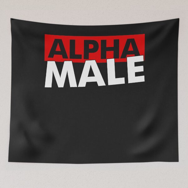Item preview, Alpha male designed and sold by KaylaDuncan.