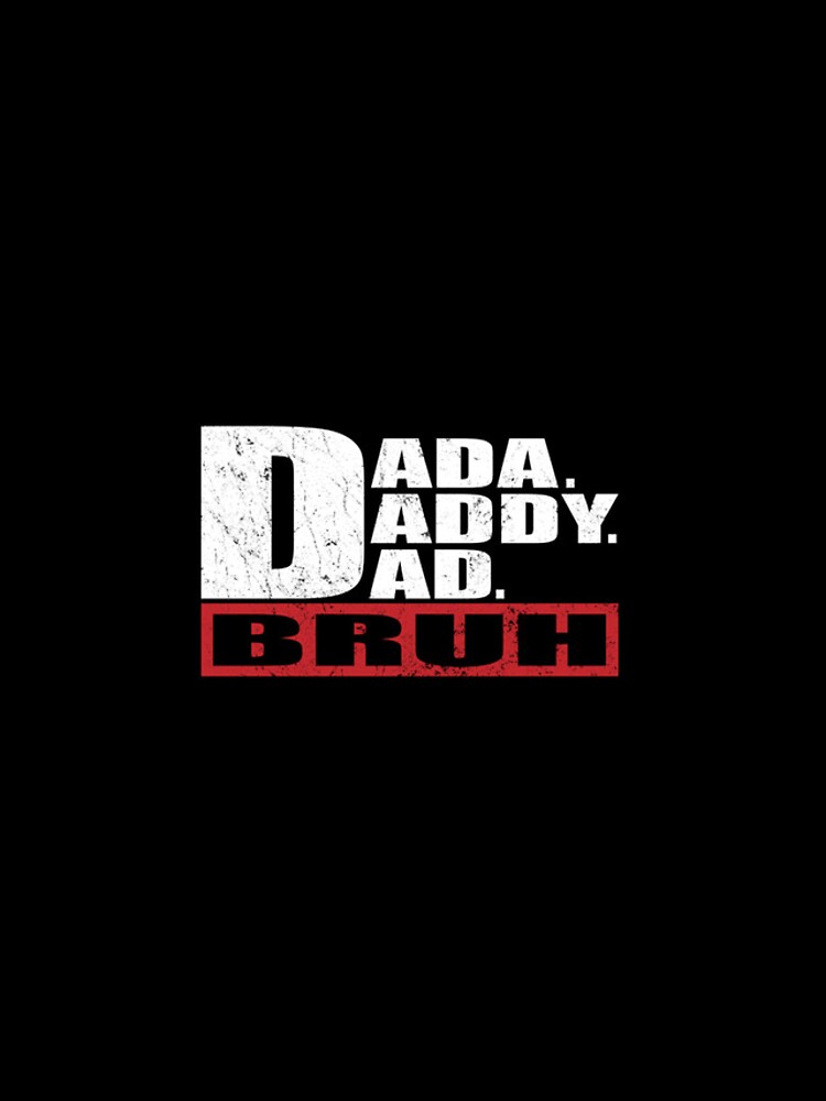 Discover Dada Daddy Dad Bruh iPhone Case