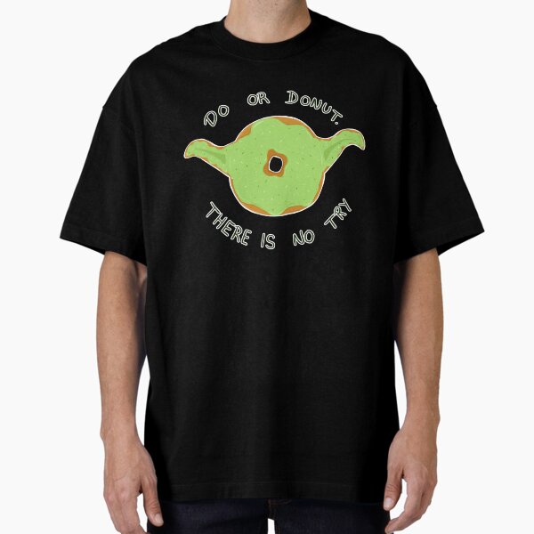 Item preview, Do or Donut, There is no Try! designed and sold by jennisney.