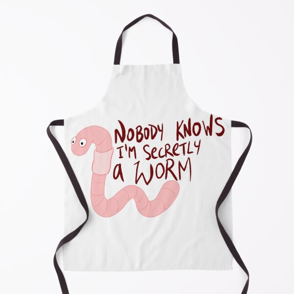 Item preview, Nobody Knows I'm Secretly A Worm designed and sold by Matthew Coryell.