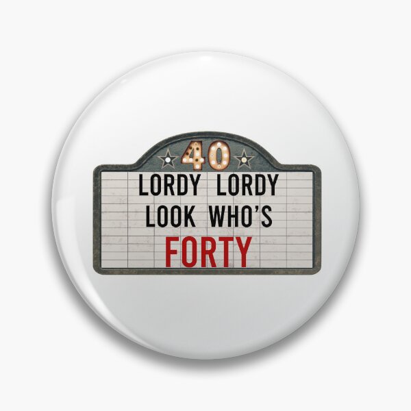 Item preview, Funny 40th Birthday Marquee Cinema Sign Lordy Lordy Look Who’s 40 designed and sold by ChicoryJunction.