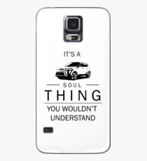 Its a Soul! Case/Skin for Samsung Galaxy