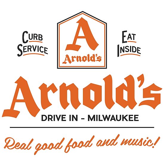 ""Arnold's Drive In" As seen on "Happy Days"" Poster by