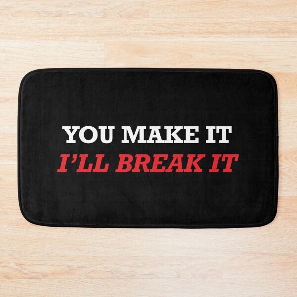 Item preview, Circle of QA Life - You make it, I'll break it! (white text) designed and sold by OlivDesignsCo.