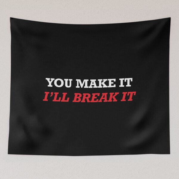 Item preview, Circle of QA Life - You make it, I'll break it! (white text) designed and sold by OlivDesignsCo.
