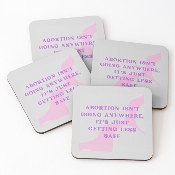 Item preview, Abortion Isn't Going Anywhere designed and sold by Mik Smith.