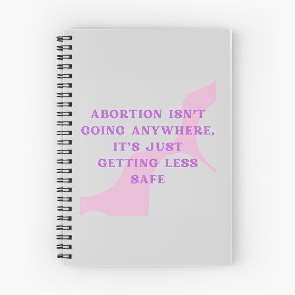 Item preview, Abortion Isn't Going Anywhere designed and sold by Mik Smith.