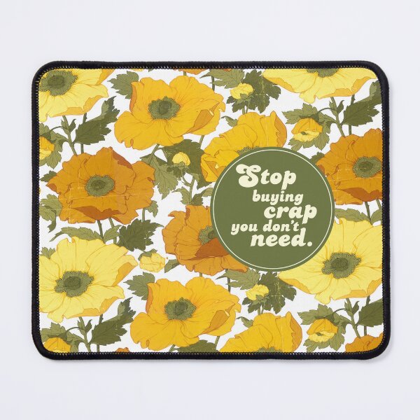 Item preview, Stop buying crap you don't need V1 designed and sold by KerriKerri.