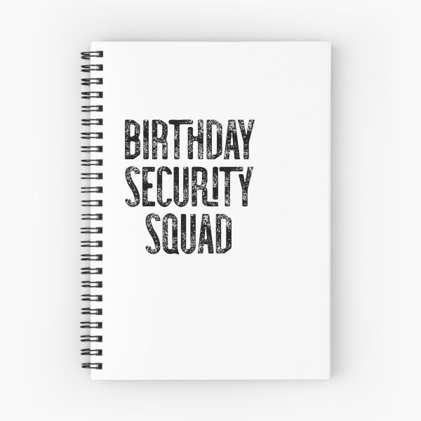 Item preview, Birthday Security Squad  designed and sold by Gift For You.
