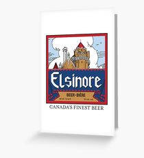 "Elsinore Beer" - as seen on "Strange Brew" Greeting Card