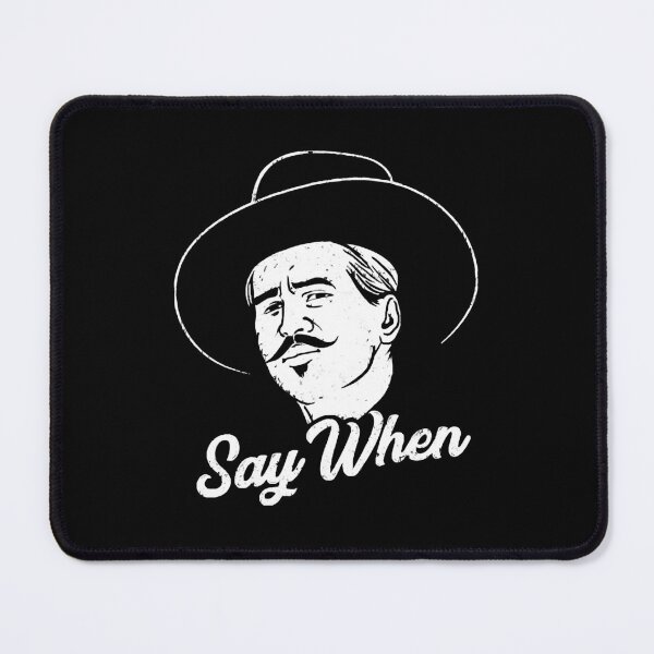 Item preview, Doc Holliday Say When Gift Fan designed and sold by AngelValero.