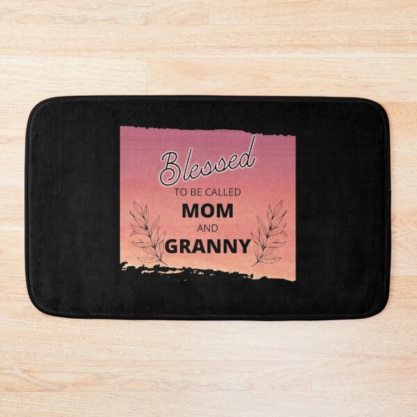 Item preview, blessed to be called mom and granny designed and sold by madraso.