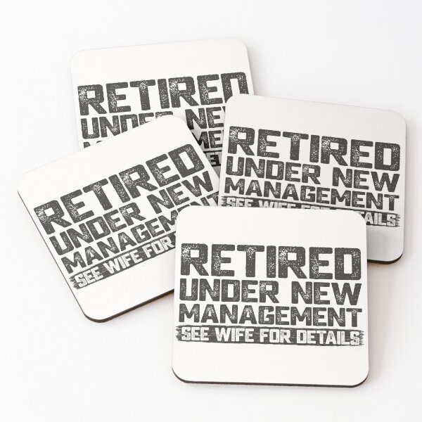 Item preview, Retired Under New Management See Wife For Details Funny Retirement Gift for Men  designed and sold by alenaz.