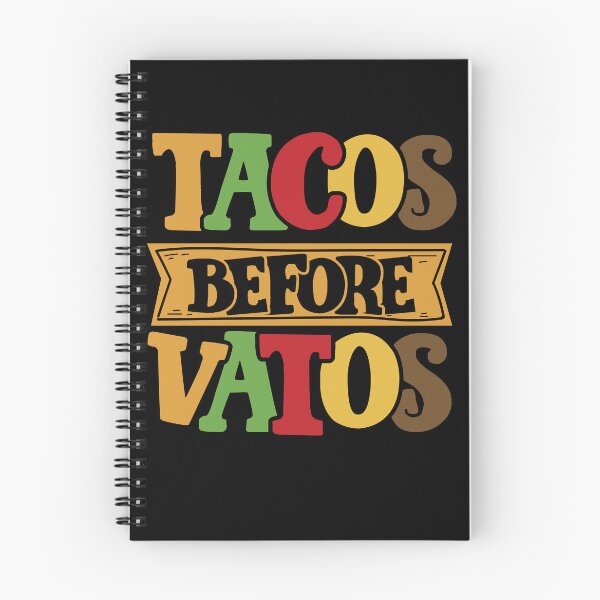 Item preview, Tacos before vatos designed and sold by valuestees.