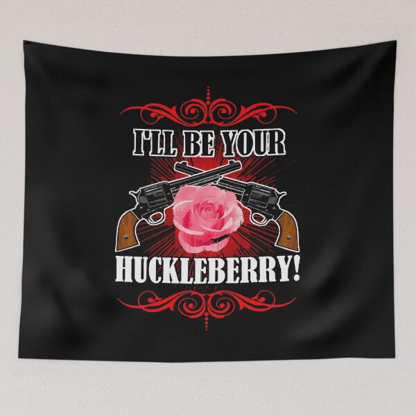 Item preview, I'm Your Huckleberry Perfect Gift designed and sold by AngelValero.