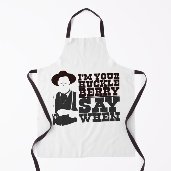 Item preview, I'm Your Huckleberry Say When Perfect Gift designed and sold by AngelValero.