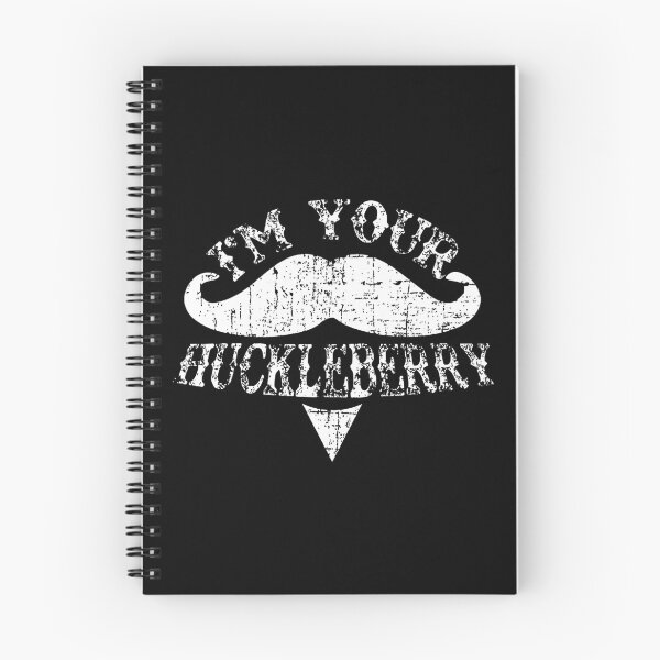Item preview, I'm Your Huckleberry Say When Doc Holliday designed and sold by AngelValero.