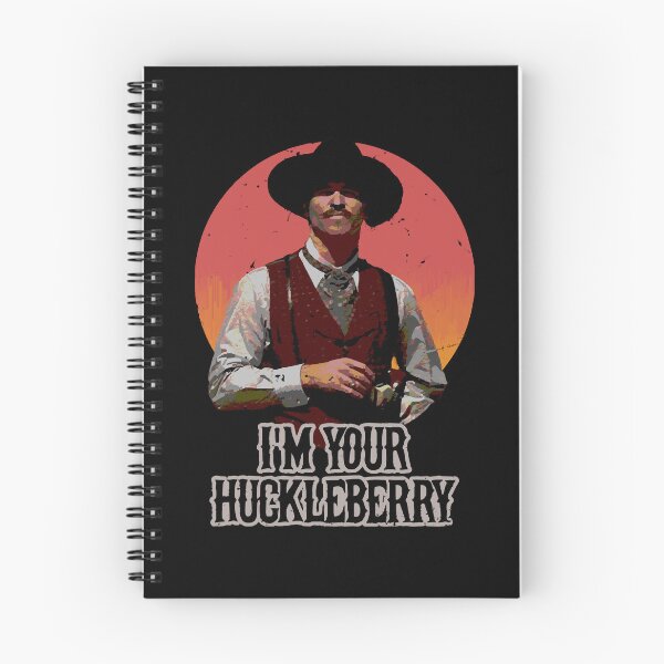 Item preview, I'm Your Huckleberry Say When Perfect Gift designed and sold by AngelValero.