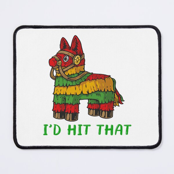 Item preview, I'd Hit That Pinata T-Shirt Cinco de Mayo Party Pinata Gift designed and sold by UnknownArtistt.