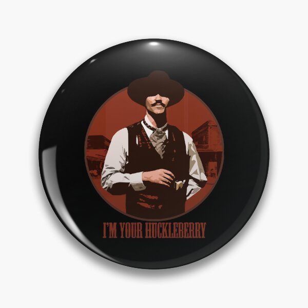 Item preview, Doc Holliday I'm Your Huckleberry Say When designed and sold by AngelValero.