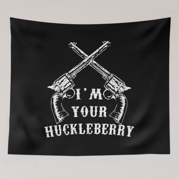 Item preview, I'm Your Huckleberry With Guns Retro designed and sold by AngelValero.