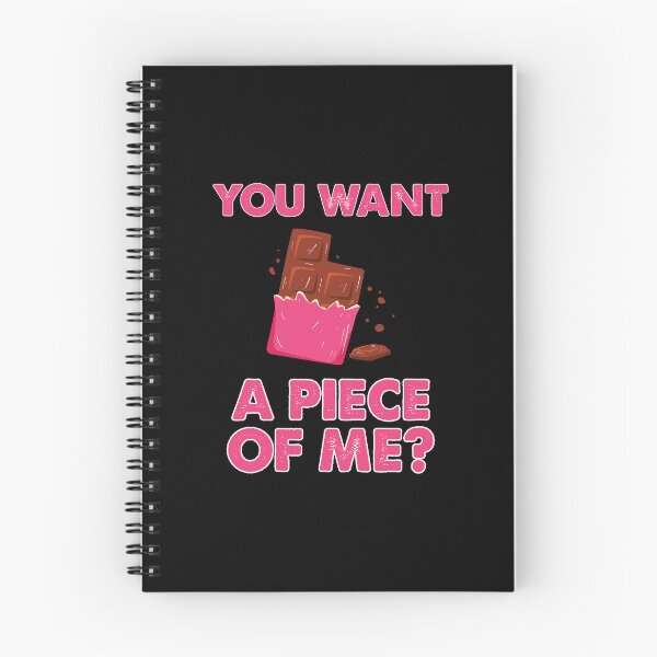 Item preview, You Want A Piece Of Me Funny Chocoholic Humor Chocolate Diet designed and sold by StrongShirts.